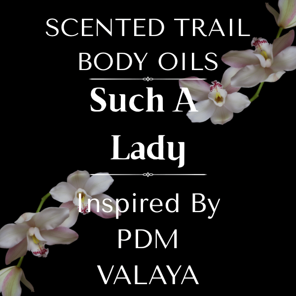 Such A Lady(Inspired by PDM Valaya)