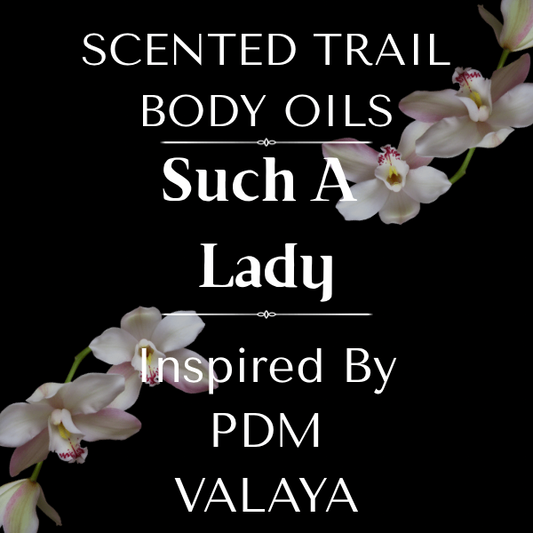Such A Lady(Inspired by PDM Valaya)