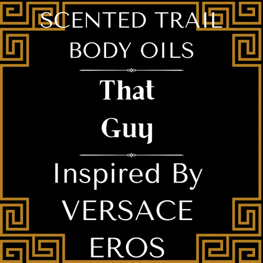That Guy ( Inspired by Versace Euros)