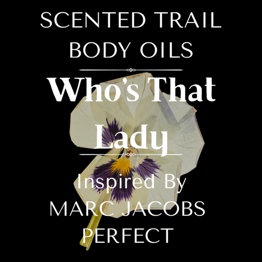 Who’s that Lady(Inspired by Marc Jacobs Perfect)
