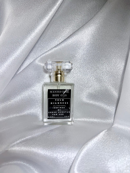 Your Highness( Inspired by Creed Aventus for Her)