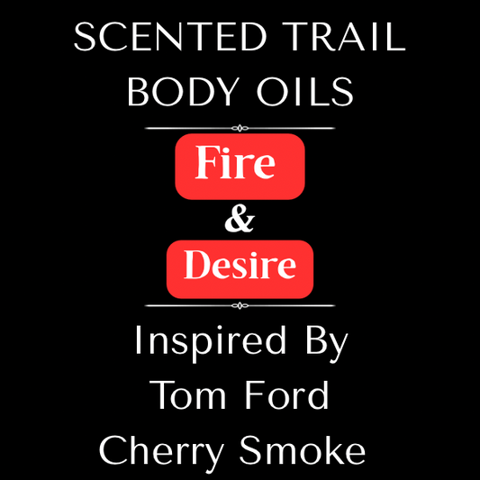 Fire and Desire(Inspired by Tom Ford Cherry Smoke)