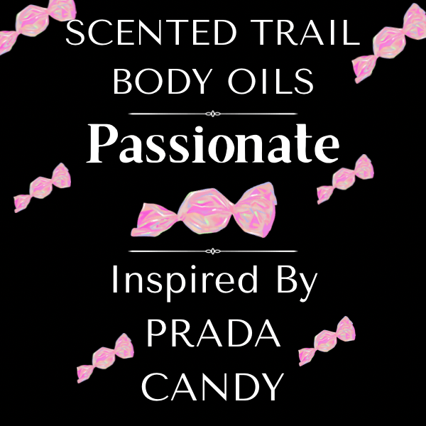 Passionate(Inspired by Prada Candy)