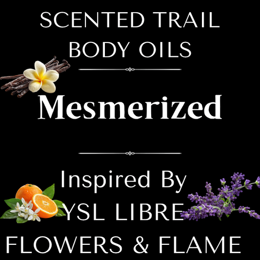 Mesmerized(Inspired by YSL Libre Flowers and Flame)
