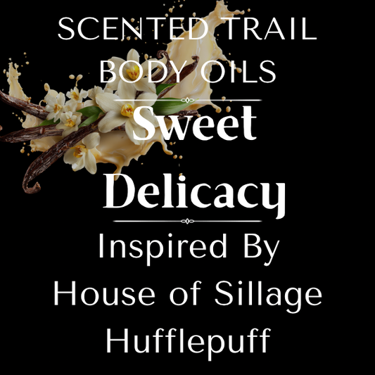 Sweet Delicacy(Inspired by House of Sillage Hufflepuff)