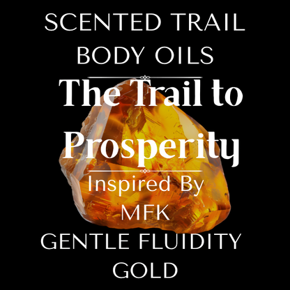 The Trail to Prosperity(Inspired by Maison Francis Gentle Fluidity)