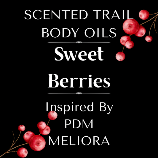 Sweet Berries( Inspired by PDM Meliora)