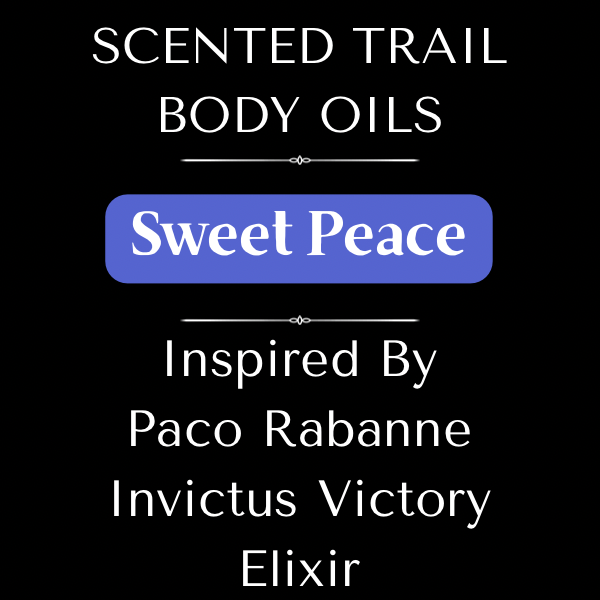 Sweet Peace(Inspired by Paco Rabanne Invictus Victory Elixir)