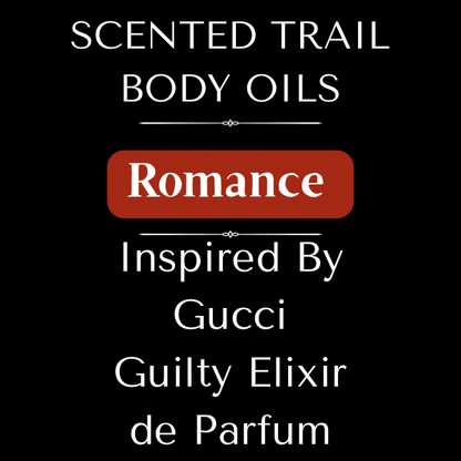 Romance(Inspired by Gucci Guilty Elixir de Parfum)