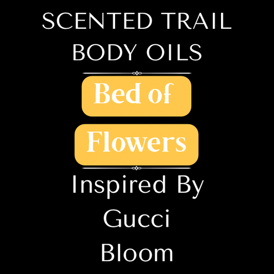 Bed of Flowers(Inspired by Gucci Bloom)