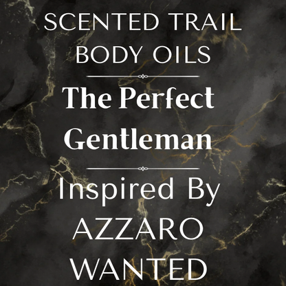 The Perfect Gentleman(Inspired by Azzaro Wanted )