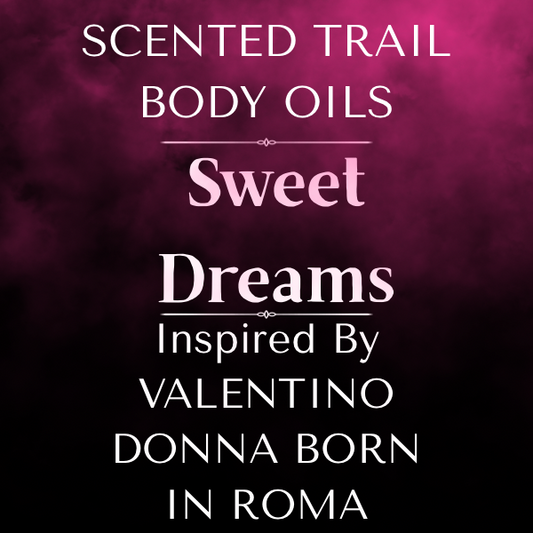 Sweet Dreams(Inspired by Valentino Donna Born in Roma)