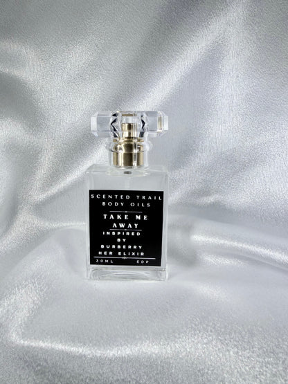 Take Me Away(Inspired by Burberry Her Elixir)